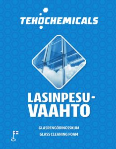 tehochemicals_lasinpesuvaahto
